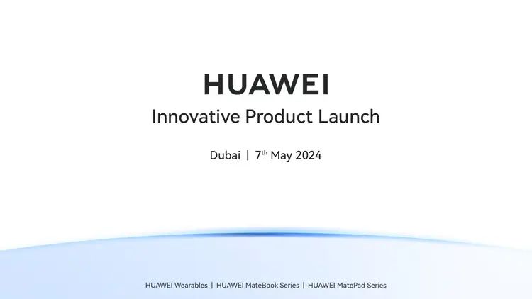 撞車蘋果，華為官宣5月7日在迪拜舉行全球創新產品發布會